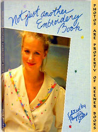 Not Just Another Embroidery Book Not Just Another Embroidery Book