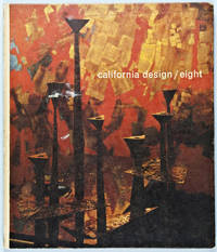 California Design / Eight: March 25 Through May 6, 1962