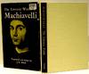 The Literary Works of Machiavelli: Mandragola, Clizia, A Dialogue on Language, Belfagor with Selections from the Private Correspondence