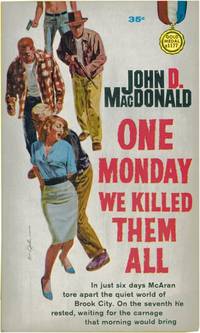 One Monday We Killed Them All (First Edition)