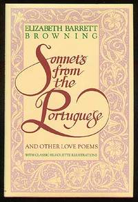Sonnets from the Portuguese and Other Love Poems