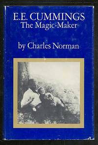 E.E. Cummings: The Magic-Maker