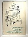 All the Way Down to Bellevue Avenue SIGNED