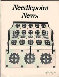Needlepoint News - Run beginning with Volume I, Number 1 (April-May 1974) through Volume V, Number 4 (November-December 1978) Needlepoint News - Run beginning with Volume I, Number 1 (April-May 1974) through Volume V, Number 4 (November-December 1978)