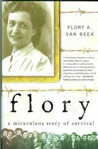 Flory:  A Miraculous Story of Survival