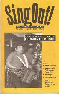 SING OUT! THE FOLK SONG MAGAZINE", Volume 36, Number 1, Spring 1991 SING OUT! THE FOLK SONG MAGAZINE", Volume 36, Number 1, Spring 1991