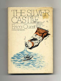 The Silver Castle  - 1st Edition/1st Printing