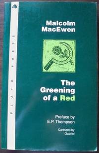 THE GREENING OF A RED