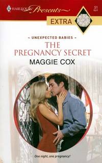 The Pregnancy Secret (Harlequin Presents Extra #51)