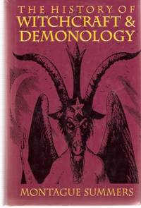 The History of Witchcraft and Demonology The History of Witchcraft and Demonology