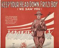 KEEP YOUR HEAD DOWN, FRITZI BOY (WE SAW YOU): KEEP YOUR HEAD DOWN, FRITZI BOY (WE SAW YOU):