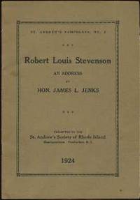 Address on Robert Louis Stevenson before St. Andrew's Society of Rhode Island  (St. Andrew's Pamphlet #2)