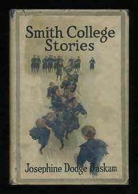 Smith College Stories: Ten Stories