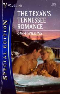 The Texan's Tennessee Romance (Silhouette Special Edition #1954)