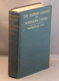 The Barren Ground of Northern Canada The Barren Ground of Northern Canada
