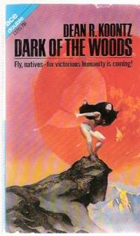 Dark of the Woods  ---bound with Soft Come the Dragons ---an Ace Double ---by Dean R Koontz