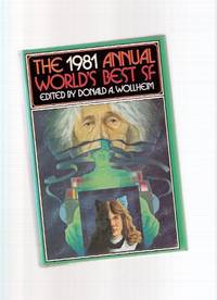 The 1981 Annual World's Best SF ( Variation on a Theme from Beethoven; Beatnik Bayou; Elbow Room; Ugly Chickens; Prime Time; Nightflyers; Spaceship Built of Stone; Window; Achronos; Summer Sweet, Winter Wild )( Science Fiction ) The 1981 Annual World's Best SF ( Variation on a Theme from Beethoven; Beatnik Bayou; Elbow Room; Ugly Chickens; Prime Time; Nightflyers; Spaceship Built of Stone; Window; Achronos; Summer Sweet, Winter Wild )( Science Fiction )