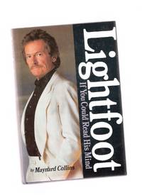 Lightfoot: If You Could Read His Mind ( Gordon )