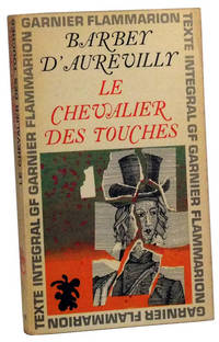 Le Chevalier des Touches Le Chevalier des Touches