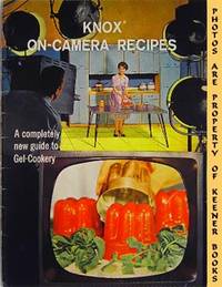 Knox On - Camera Recipes (A Completely New Guide To Gel - Cookery)