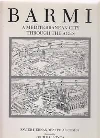 Barmi:   A Mediterranean City Through The Ages