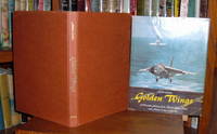 Golden Wings: A Pictorial History of the United States Navy and Marine Corps in the Air