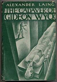 The Cadaver of Gideon Wyck by a Medical Student