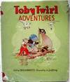 Toby Twirls Adventures