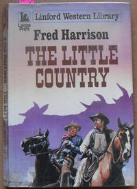 Little Country, The: Linford Western Library (Large Print)