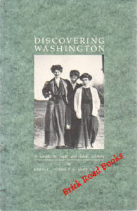 Discovering Washington : A Guide to State and Local History Discovering Washington : A Guide to State and Local History