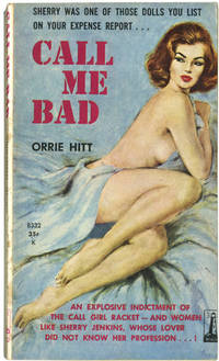 Call Me Bad (First Edition)