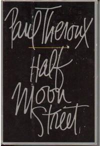 Half Moon Street: Two Short Novels: Doctor DeMarr, Doctor Slaughter Half Moon Street: Two Short Novels: Doctor DeMarr, Doctor Slaughter