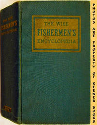 The Wise Fishermen's Encyclopedia The Wise Fishermen's Encyclopedia