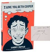 I Love You, Beth Cooper (Signed First Edition)