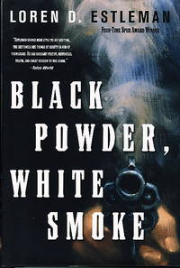 BLACK POWDER, WHITE SMOKE BLACK POWDER, WHITE SMOKE