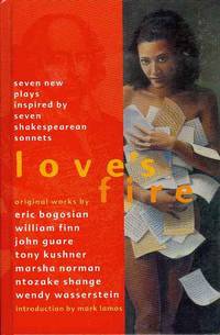 Love's Fire: Seven New Plays Inspired by Seven Shakespearean Sonnets