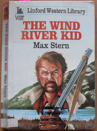 Wind River Kid, The: Linford Western Library (Large Print)
