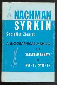 NACHMAN SYRKIN: SOCIALIST ZIONIST
