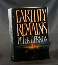 Earthly Remains: A Novel Earthly Remains: A Novel