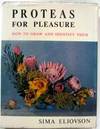 Proteas for Pleasure