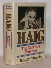 Haig: The General's Progress