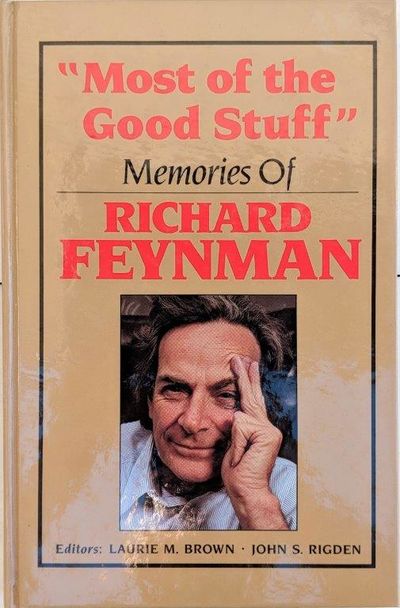 Image for "Most of the Good Stuff", memories of Richard Feynman.