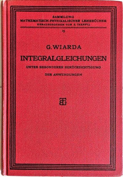 Image for Integralgleichungen unter besonderer Berucksichtigung der Anwendungen.
