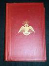 Morals and Dogma of the Ancient and Accepted Scottish Rite of Freemasonry