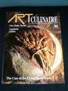 Art Culinaire 30 - The International Magazine in Good Taste - Fall, 1993