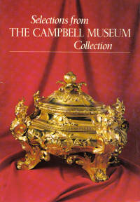 Selections from the Campbell Museum Collection Fourth Edition Selections from the Campbell Museum Collection Fourth Edition
