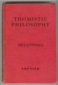 THOMISTIC PHILOSOPHY (Volume II, Metaphysics ONLY, from set of three  volumes)