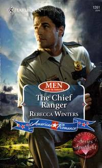 The Chief Ranger (Harlequin American Romance #1261)