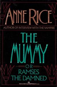 The Mummy or Ramses the Damned The Mummy or Ramses the Damned