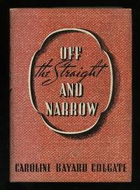 Off the Straight and Narrow